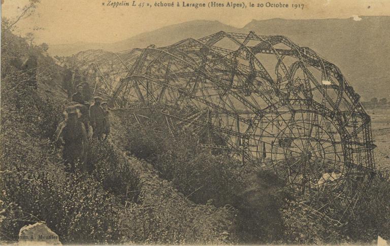 "Zeppelin L45", échoué à Laragne (Htes Alpes), le 20 octobre 1917